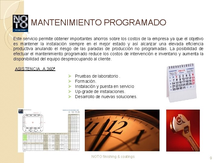 MANTENIMIENTO PROGRAMADO Este servicio permite obtener importantes ahorros sobre los costos de la empresa