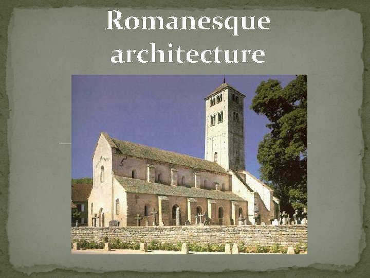 Romanesque architecture 