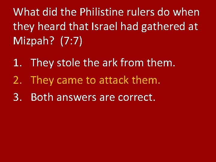 What did the Philistine rulers do when they heard that Israel had gathered at