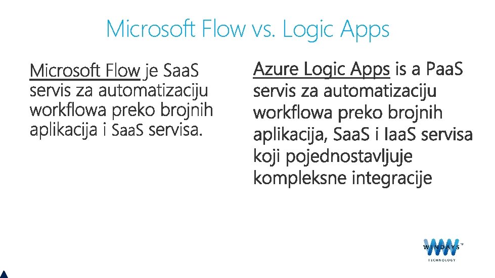 Microsoft Flow vs. Logic Apps 