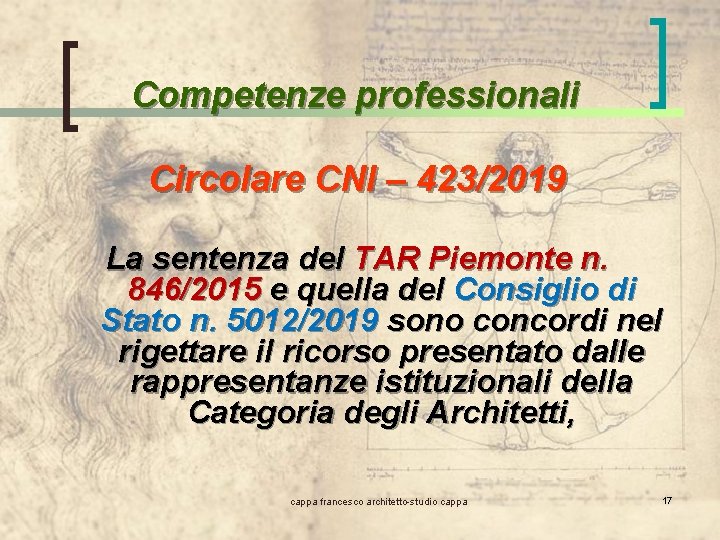 Competenze professionali Circolare CNI – 423/2019 La sentenza del TAR Piemonte n. 846/2015 e