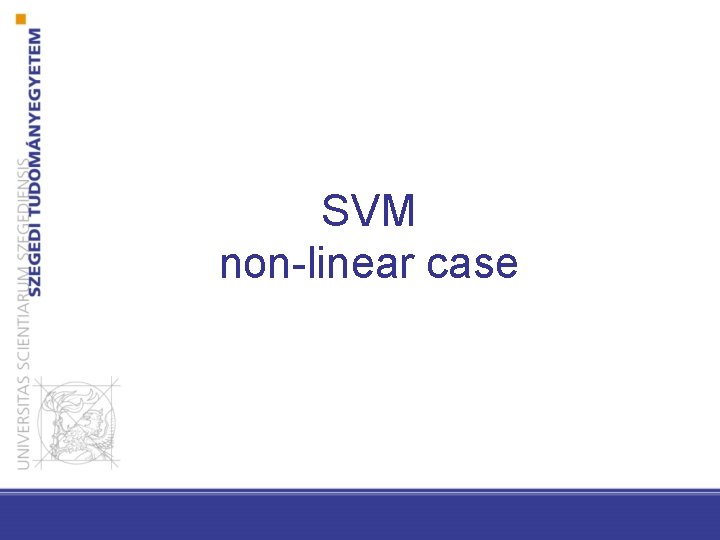 SVM non-linear case 
