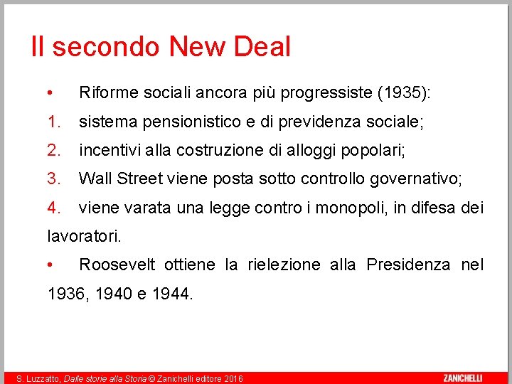 Il secondo New Deal • Riforme sociali ancora più progressiste (1935): 1. sistema pensionistico