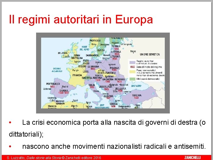 Il regimi autoritari in Europa • La crisi economica porta alla nascita di governi