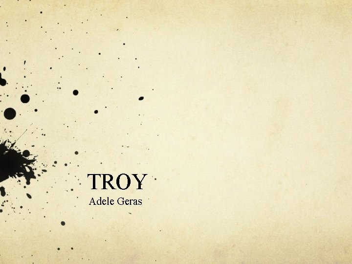 TROY Adele Geras 