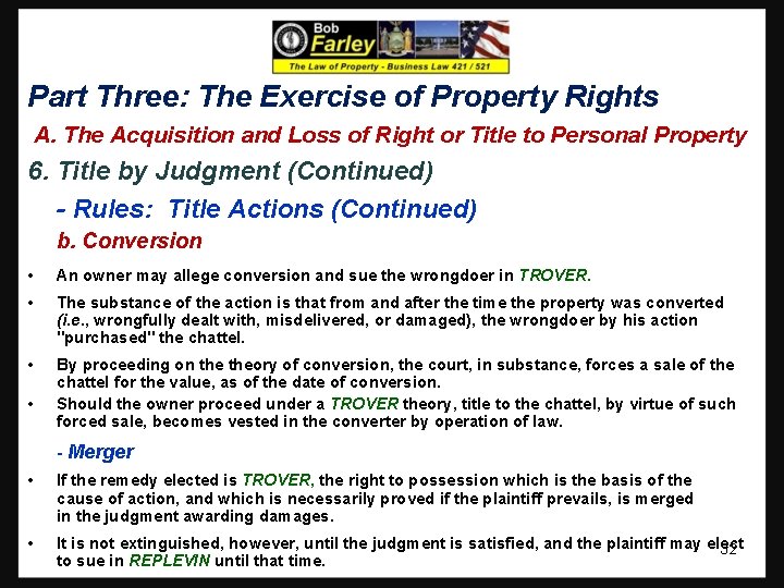 Part Three: The Exercise of Property Rights A. The Acquisition and Loss of Right