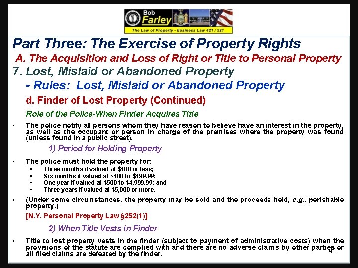 Part Three: The Exercise of Property Rights A. The Acquisition and Loss of Right