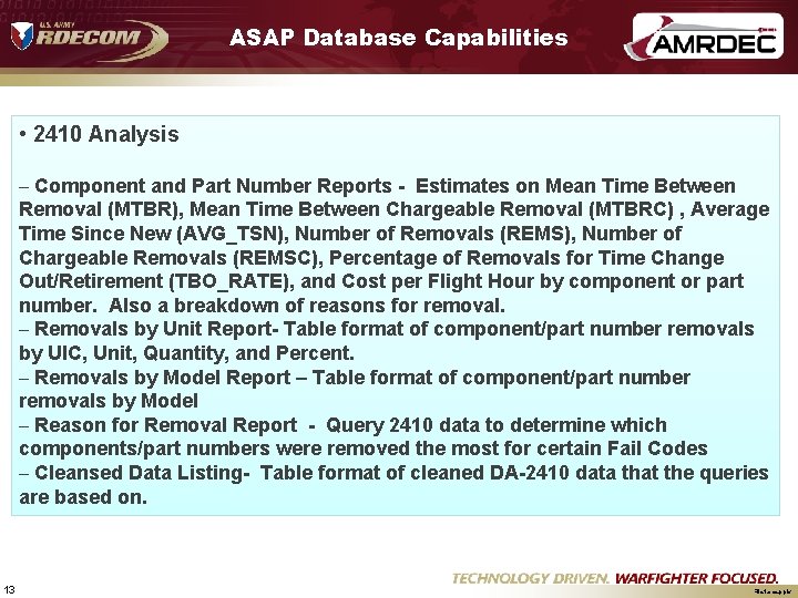 ASAP Database Capabilities • 2410 Analysis – Component and Part Number Reports - Estimates