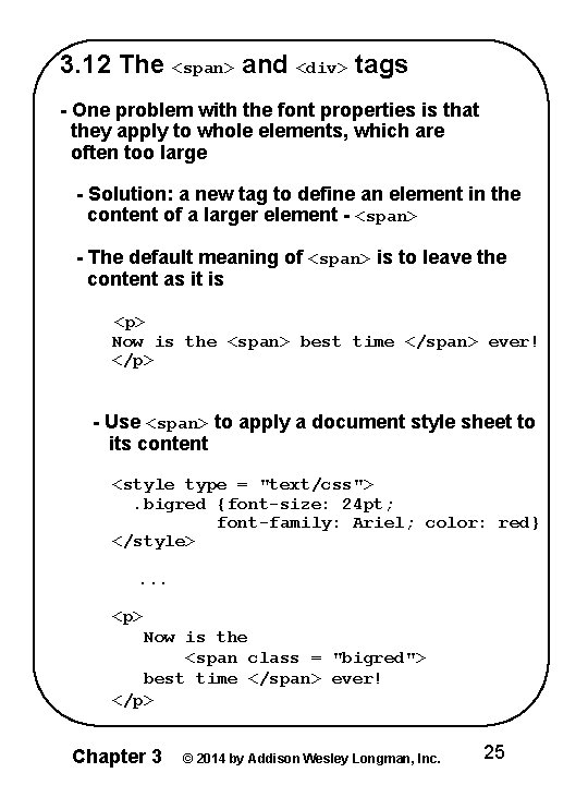 3. 12 The <span> and <div> tags - One problem with the font properties