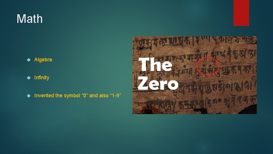 Math Algebra Infinity Invented the symbol “ 0” and also “ 1 -9” 