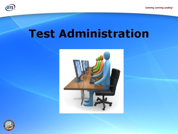 Test Administration 