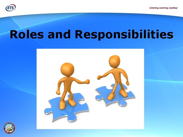 Roles and Responsibilities 