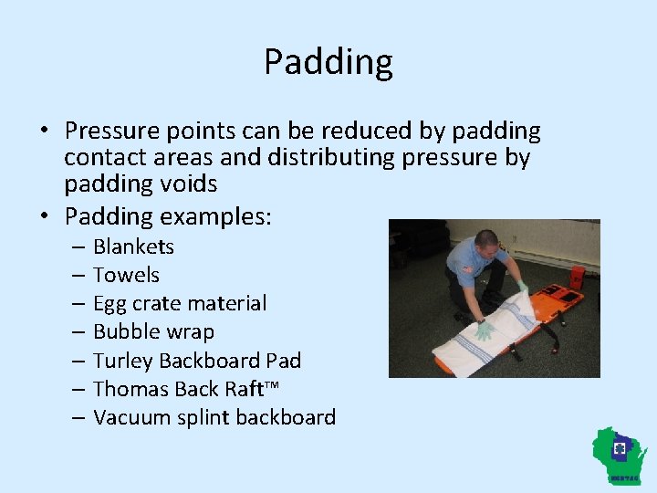 Reducing Pain and Skin Breakdown from Spinal Immobilization