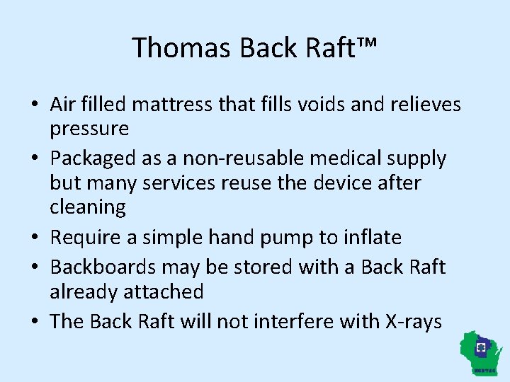 Reducing Pain and Skin Breakdown from Spinal Immobilization