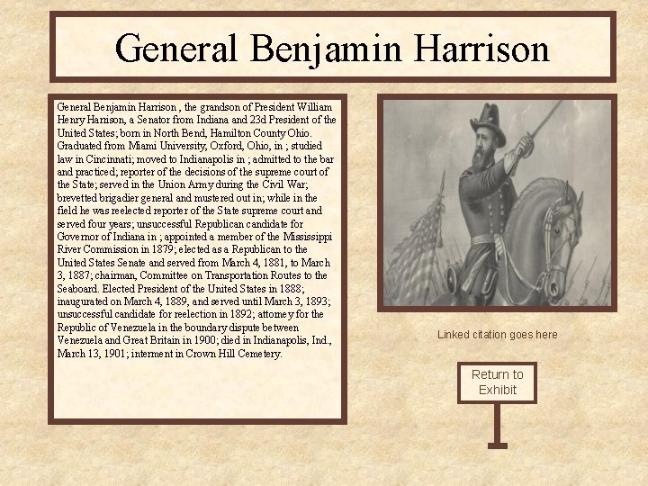 General Benjamin Harrison , the grandson of President William Henry Harrison, a Senator from