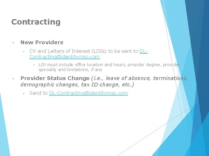 Contracting • New Providers • CV and Letters of Interest (LOIs) to be sent