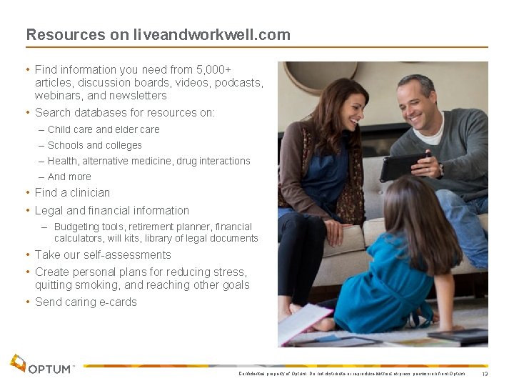 Resources on liveandworkwell. com • Find information you need from 5, 000+ articles, discussion