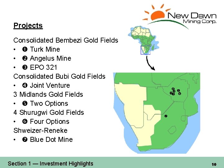 Projects Consolidated Bembezi Gold Fields • Turk Mine • Angelus Mine • EPO 321