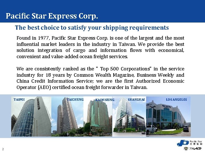 Pacific Star Express Corp. The best choice to satisfy your shipping requirements Found in