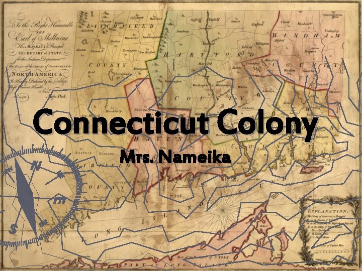 Connecticut Colony Mrs. Nameika 