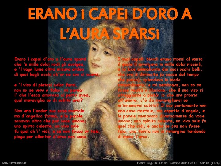 ERANO i CAPEi D’ORO A L’AURA SPARSi Erano i capei d'oro a l'aura sparsi