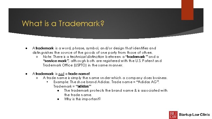 What is a Trademark? ● A trademark is a word, phrase, symbol, and/or design