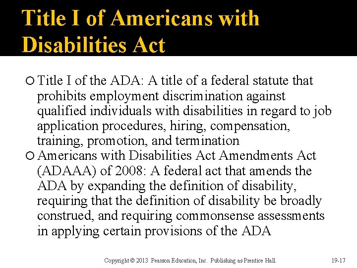 Title I of Americans with Disabilities Act Title I of the ADA: A title