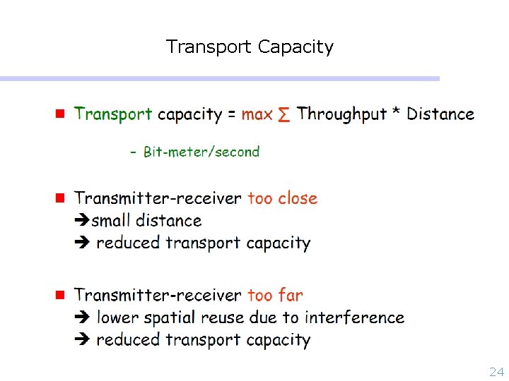 Transport Capacity 24 