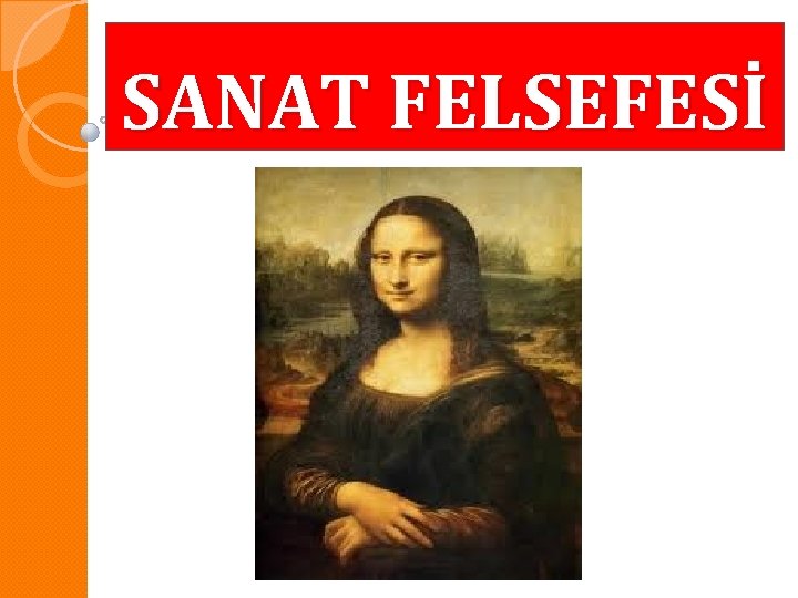 SANAT FELSEFESİ 