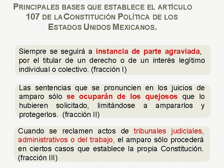 PRINCIPALES BASES QUE ESTABLECE EL ARTÍCULO 107 DE LA CONSTITUCIÓN POLÍTICA DE LOS ESTADOS