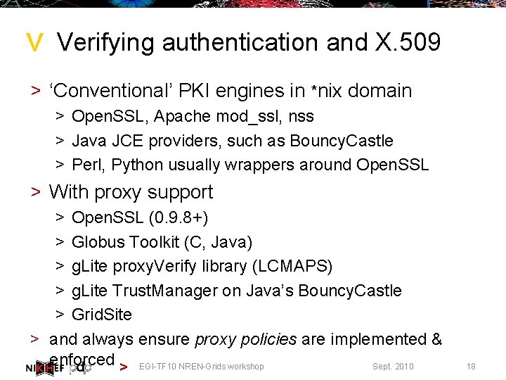 > Verifying authentication and X. 509 > ‘Conventional’ PKI engines in *nix domain >