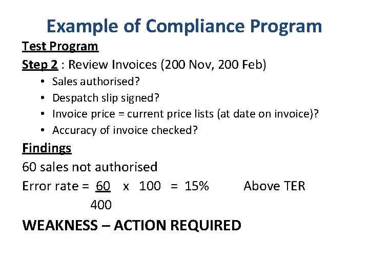 Example of Compliance Program Test Program Step 2 : Review Invoices (200 Nov, 200