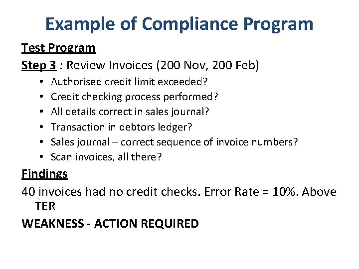 Example of Compliance Program Test Program Step 3 : Review Invoices (200 Nov, 200