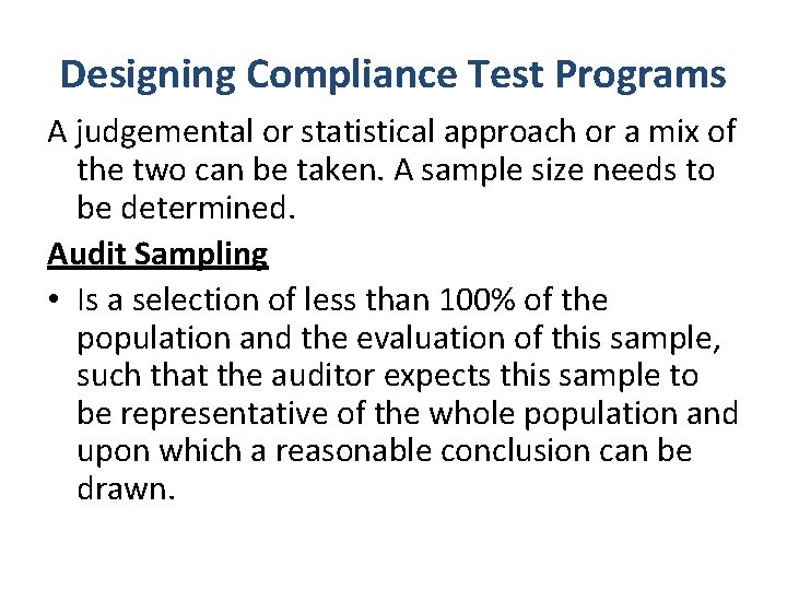 Designing Compliance Test Programs A judgemental or statistical approach or a mix of the