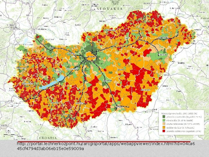 http: //portal. lechnerkozpont. hu/arcgisportal/apps/webappviewer/index. html? id=04 ca 6 45 cf 4794 d 3 ab