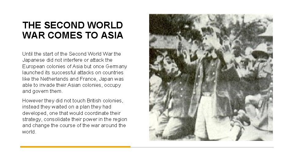 THE SECOND WORLD WAR COMES TO ASIA Until the start of the Second World