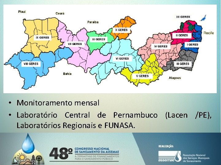  • Monitoramento mensal • Laboratório Central de Pernambuco (Lacen /PE), Laboratórios Regionais e