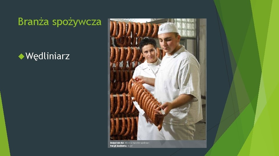 Branża spożywcza Wędliniarz 