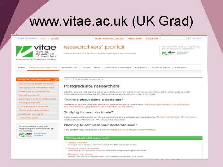 www. vitae. ac. uk (UK Grad) 