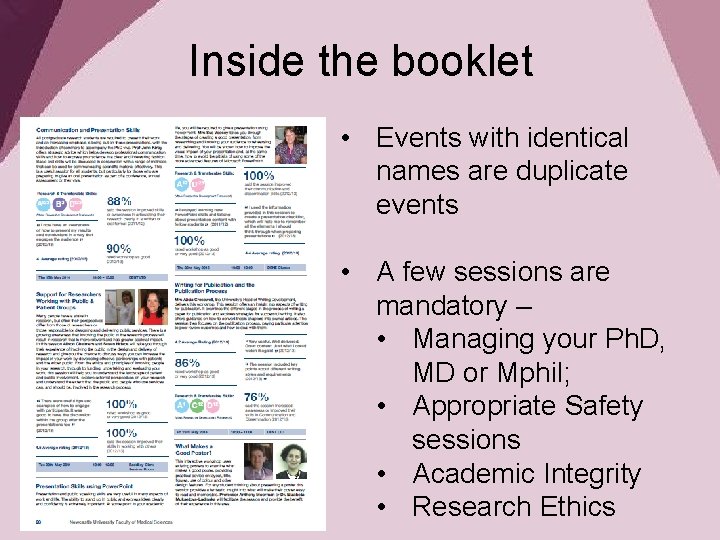 Inside the booklet • Events with identical names are duplicate events • A few