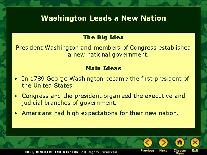 Washington Leads a New Nation The Big Idea President Washington and members of Congress