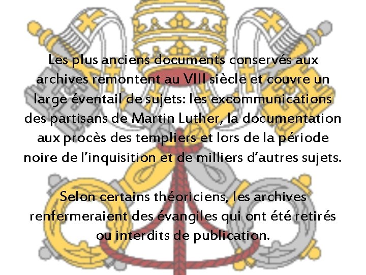 Archives Secrtes du Vatican Les plus anciens documents