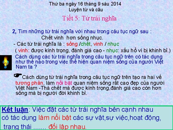 Thứ ba ngày 16 tháng 9 sáu 2014 Luyện từ và câu Tiết 5: