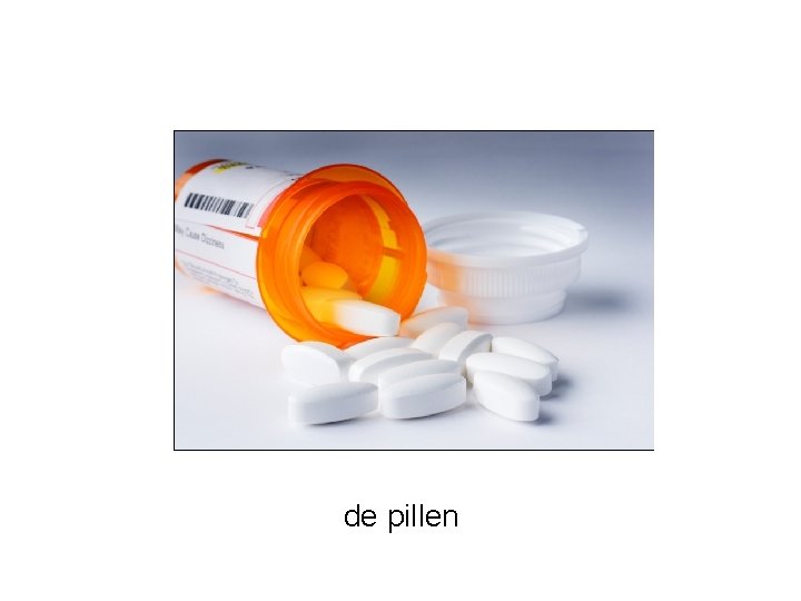 de pillen 
