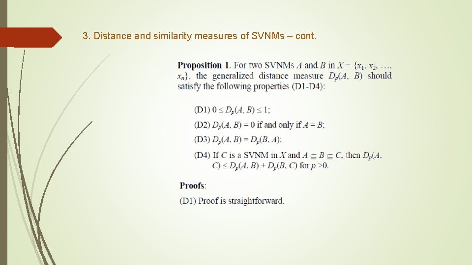 3. Distance and similarity measures of SVNMs – cont. 
