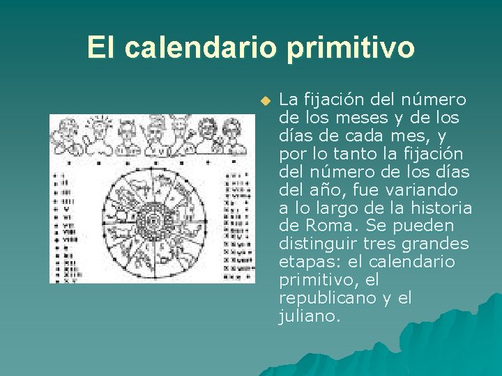 El calendario primitivo u La fijación del número de los meses y de los