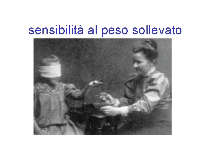 sensibilità al peso sollevato 