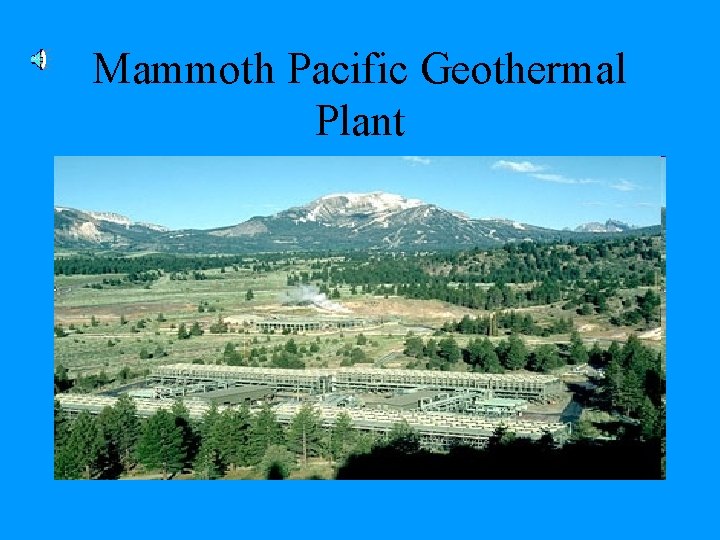 Mammoth Pacific Geothermal Plant 