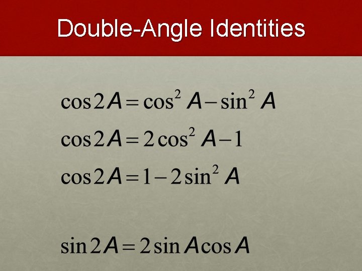 Double-Angle Identities 