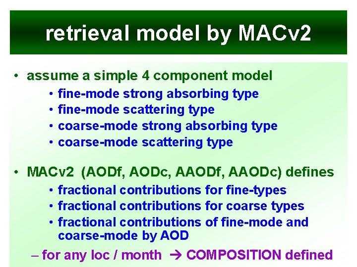 retrieval model by MACv 2 • assume a simple 4 component model • •